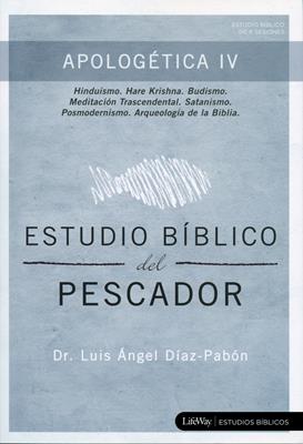 Apologética IV - Estudio Biblico Del Pescador