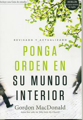Ponga Orden en su Mundo Interior