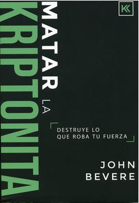 Matar la Kriptonita