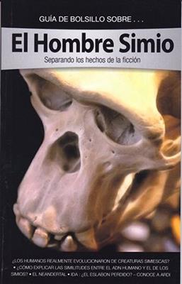 Hombre Simio - Separando Los Hechos De La Ficción