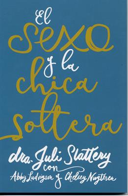El Sexo y la Chica Soltera