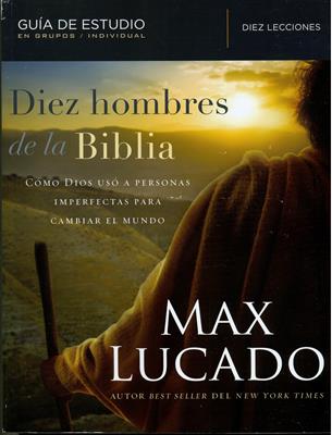 Diez Hombres de la Biblia
