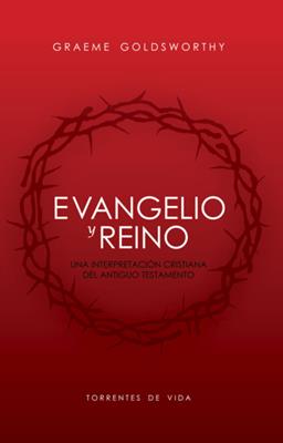 Evangelio Y Reino