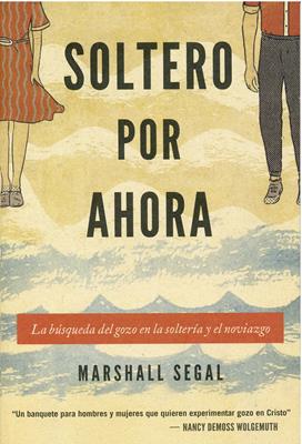 Soltero por Ahora