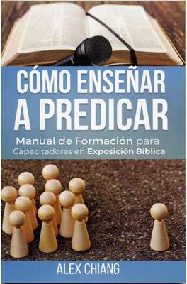 Como Enseñar a Predicar.