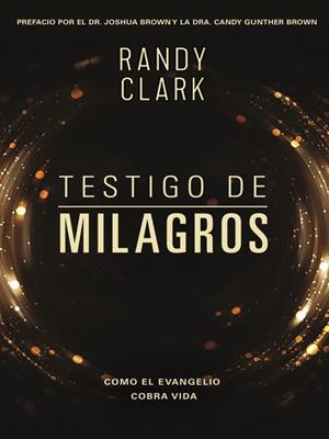 Testigo De Milagros