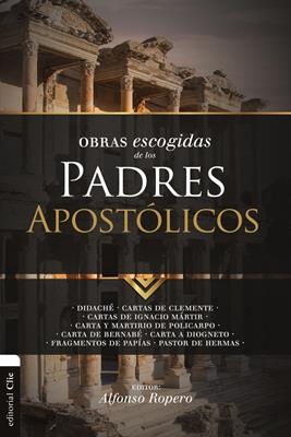 Obras Escogidas de los Padres Apostolicos