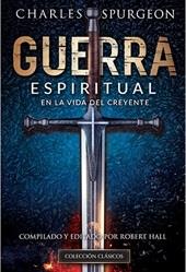 Guerra Espiritual En La Vida Del Creyente