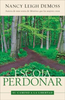 Escoja perdonar