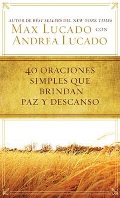 40 Oraciones Sencillas Que Traen Paz