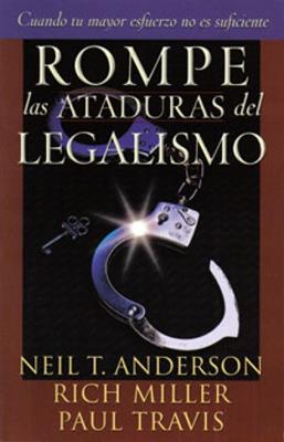 Rompe Las Ataduras Del Legalismo