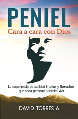 Peniel Cara A Cara Con Dios