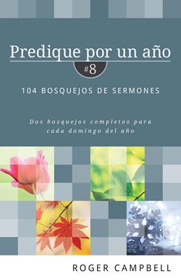 Predique Por Un Año No.08