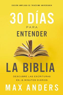30 Dias Para Entender La Biblia