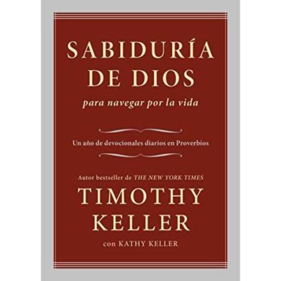 Sabiduria De Dios Para Navegar Por La Vida
