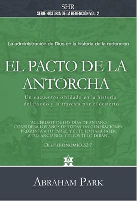 El Pacto De La Antorcha (Tapa Dura)