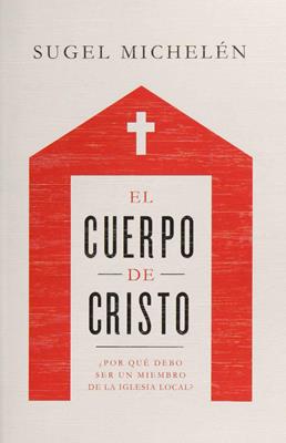 El Cuerpo De Cristo
