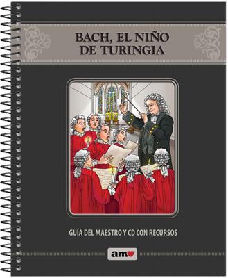 Bach El Niño De Turingia - Guía Del Maestro (Rústica anillada) [Cartilla]
