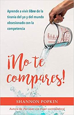 ¡No te Compares!