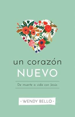 Un Corazon Nuevo