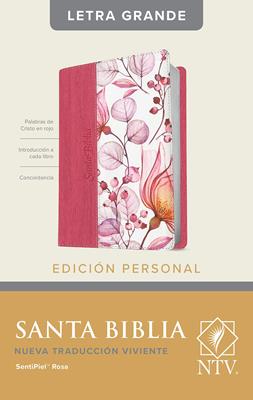 Biblia NTV/Edicion Personal/Letra Grande/Rosada Flores/Sentipiel