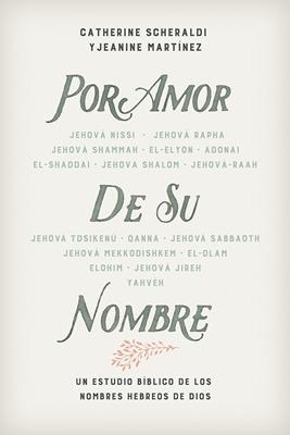 Por Amor De Su Nombre