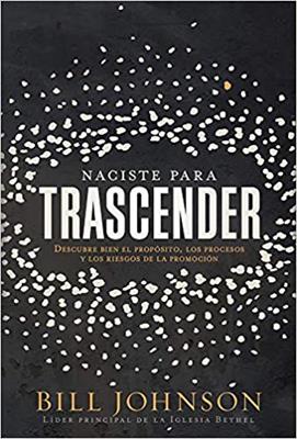 Naciste Para Trascender