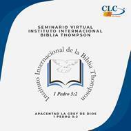 Seminario Virtual Biblia Thompson Noviembre ((Biblia de Estudio Thompson Piel) )