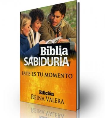 Biblia sabiduría este es tu momento