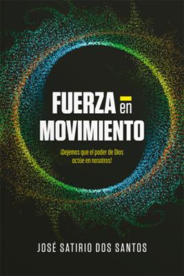 Fuerza En Movimiento