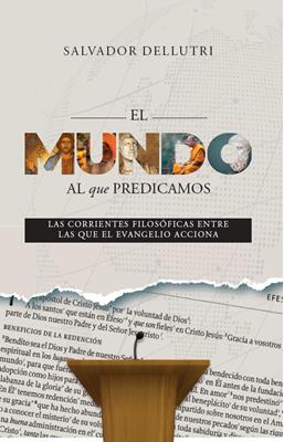 El mundo al que predicamos