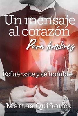 Un Mensaje al Corazón