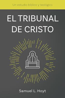 El Tribunal de Cristo