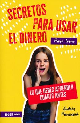 Secretos para Usar el Dinero