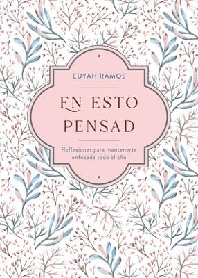 En Esto Pensad