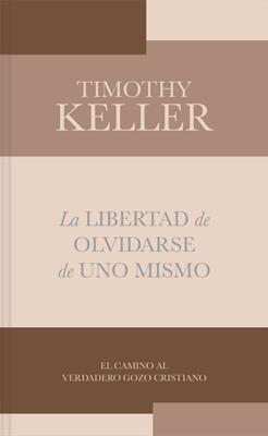 Libertad De Olvidarse De Uno Mismo