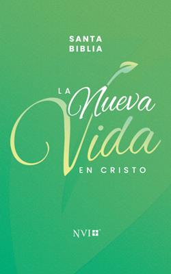 Biblia NVI La Nueva Vida En Cristo/ Rustica