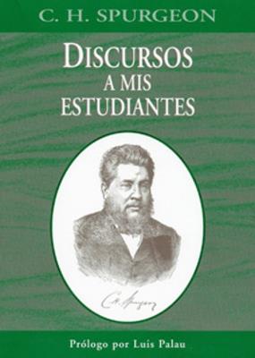 Discursos a mis estudiantes