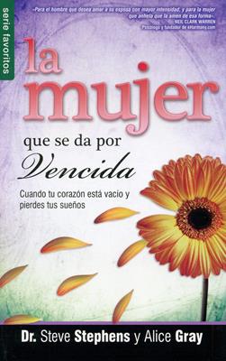 La mujer que se da por vencida