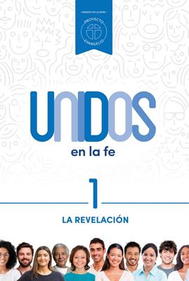 Revelación/ La - Vol 1/Serie  Unidos En La Fe (Rústica) [Libro]