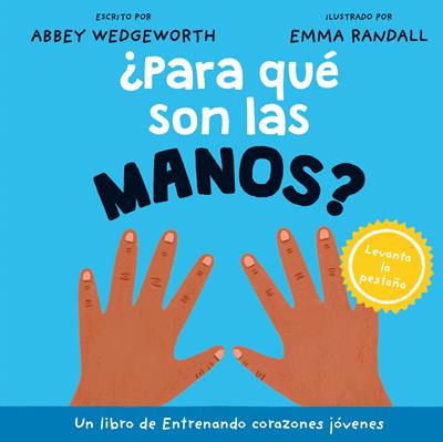 ¿Para que son las manos?