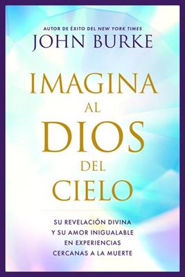 Imagina al Dios del Cielo