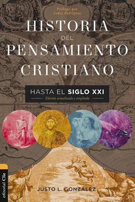 Historia Del Pensamiento Cristiano Hasta El Siglo XXI TD