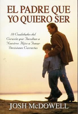 El padre que yo quiero ser
