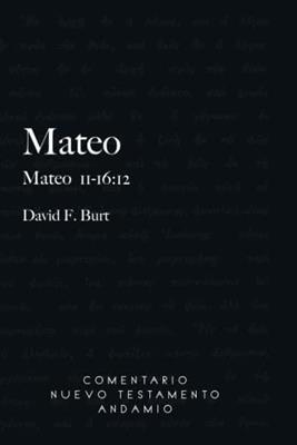 Comentario NT Andamio Mateo 11-16:12