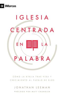 Iglesia Centrada En La Palabra