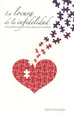 La Locura de la Infidelidad