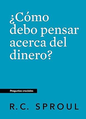 ¿Cómo Debo Pensar Acerca del Dinero? (Rústica) [Bolsilibro]