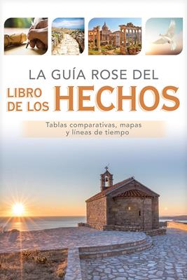 Guía Rose Del Libro De Los Hechos