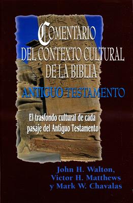 Comentario del contexto cultural de la biblia antiguo testamento